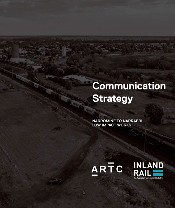 Communication Strategy Low Impact Works - Inland Rail